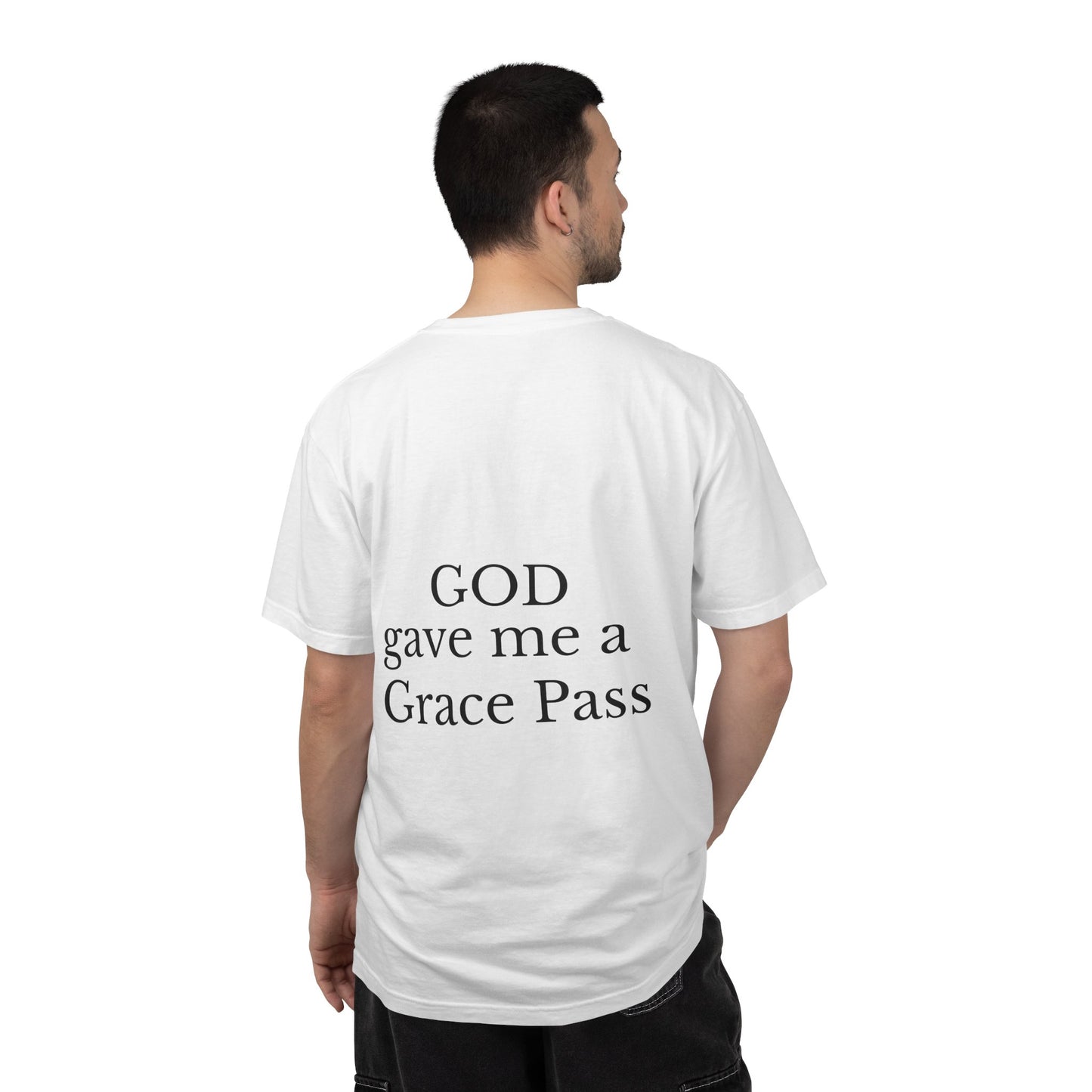 Christian T-Shirt — 'Grace Pass' Jesus Graphic Tee (Back: "GOD gave me a Grace Pass")
